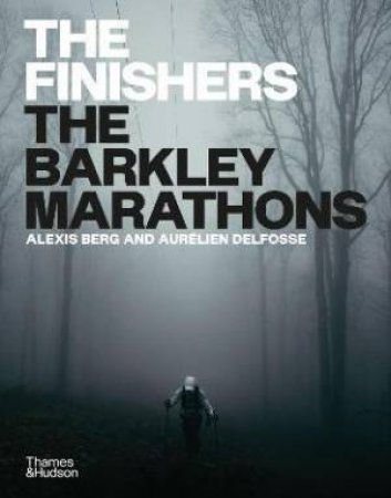The Finishers by Alexis Berg & Aurélien Delfosse
