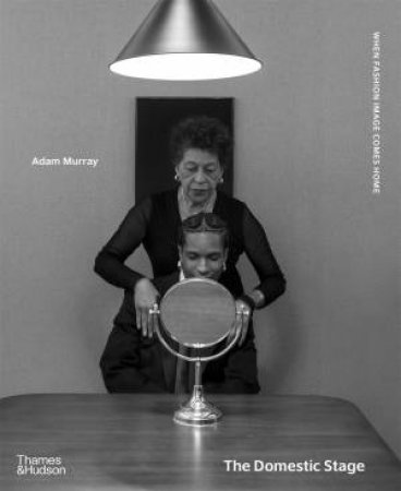 The Domestic Stage by Adam Murray