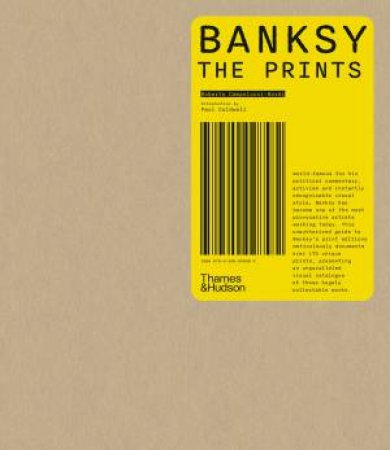 Banksy: The Prints by Roberto Campolucci-Bordi & Paul Coldwell