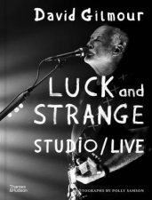 David Gilmour  Luck and Strange  StudioLive