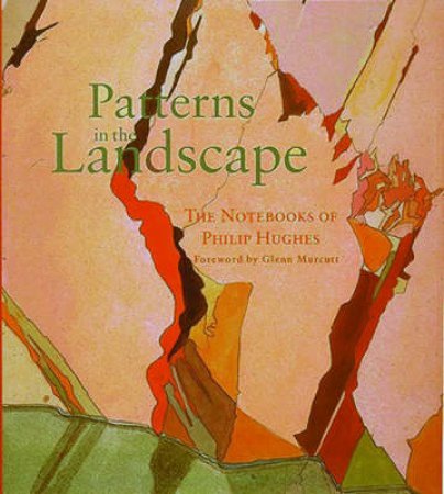 Patterns In The Landscape by Philip Hughes
