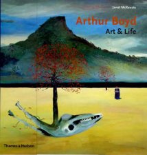 Arthur BoydArt And Life