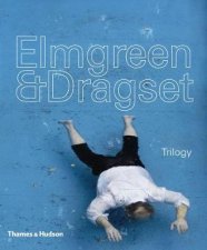 Elmgreen and DragsetTrilogy