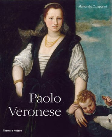 Paolo Veronese by Alessandra Zamperini