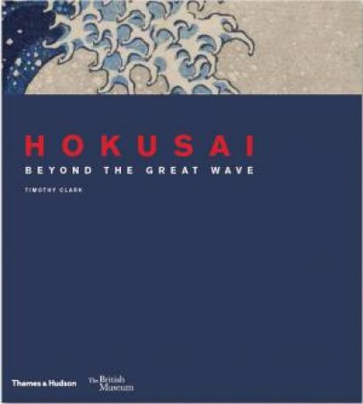 Hokusai by Tim & Keyes & Roger Clark