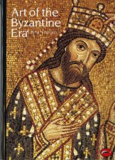 World Of Art Art Of The Byzantine Era