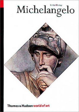 World Of Art: Michelangelo by Linda Murray