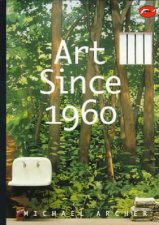 The World Of Art Art Since 1960