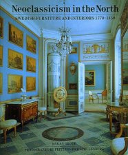 Neoclassicism In The North Swedish Furniture  Interiors