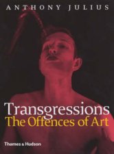 TransgressionsThe Offences Of Art