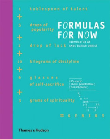 Formulas for Now by Hans Ulrich Obrist