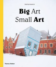 Big Art  Small Art