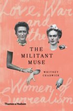 The Militant Muse Love War And The Surrealist Imagination