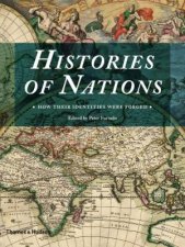 Histories of Nations How Their Identities Were Forged