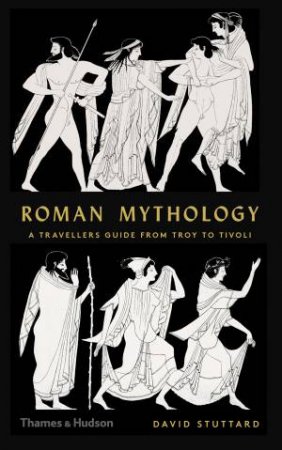 Roman Mythology by David Stuttard