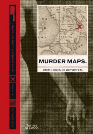 Murder Maps by Dr Drew Gray