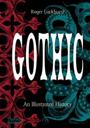 Gothic by Roger Luckhurst