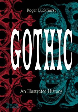 Gothic by Roger Luckhurst
