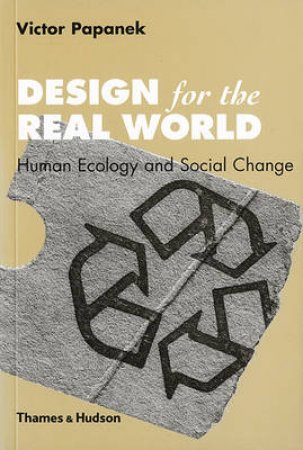 Design For The Real World by Victor Papanek