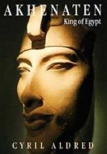 Akhenaten King Of Egypt