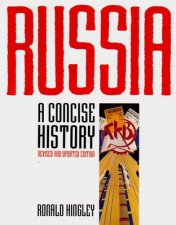 A Concise History Of Russia