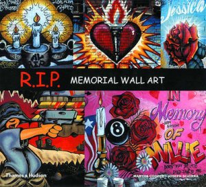 R.I.P.:New York Spraycan Memorials by Cooper M &