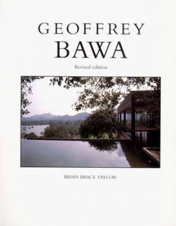 Geoffrey Bawa by Brian Brace Taylor