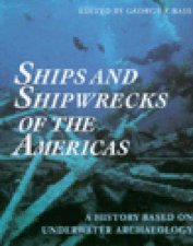 Ships And Shipwrecks Of The Americas