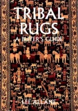 A Buyers Guide To Tribal Rugs