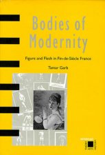 Bodies Of Modernity