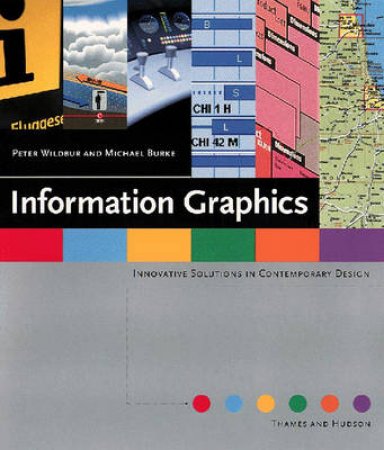 Information Graphics by P Wildberg & M Burke
