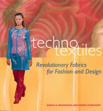 Techno Textiles Revolutionary Fabrics For Fashion And Design