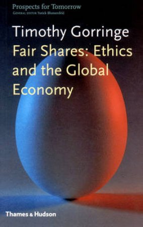 Prospects For Tomorrow: Fair Shares by Timothy Gorringe