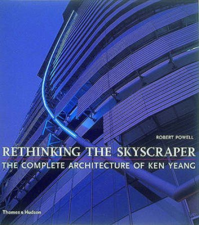 Rethinking The Skyscraper by Robert Powell