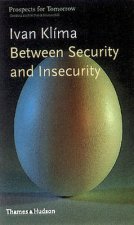Prospects For Tomorrow Between Security And Insecurity
