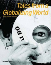 Tales From A Globalizing World