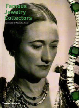 Famous Jewelry Collectors by Papi S &