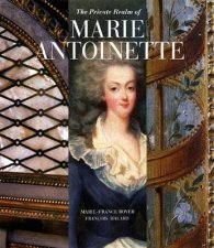 Private Realm of Marie Antoinette
