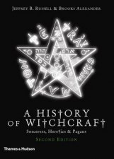 New History of Witchcraft Sorcerers Heretics and Pagans