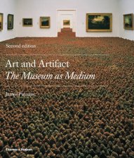 Art and Artifact The Museum as Medium