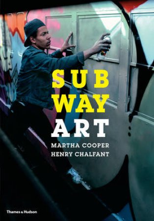 Subway Art by Martha Cooper