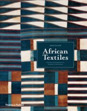 African Textiles Colour and Creativity Across a Continent