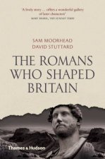 Romans Who Shaped Britiain