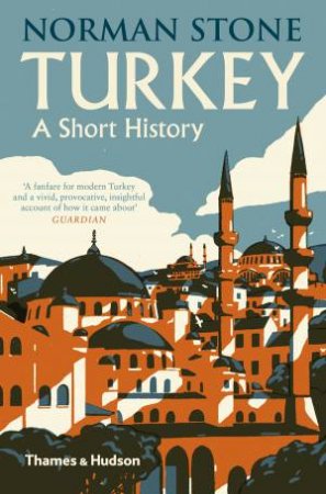 Turkey by Norman Stone
