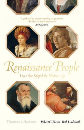 Renaissance People by Robert C. Davis & Beth Lindsmith
