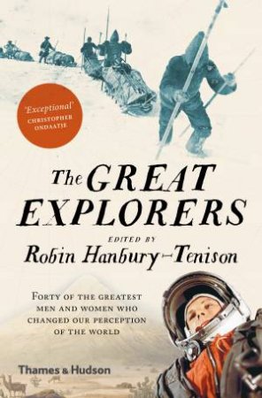 The Great Explorers by Hanbury-Tenison Robin