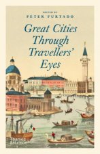 Great Cities Through Travellers Eyes