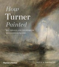 How Turner Painted