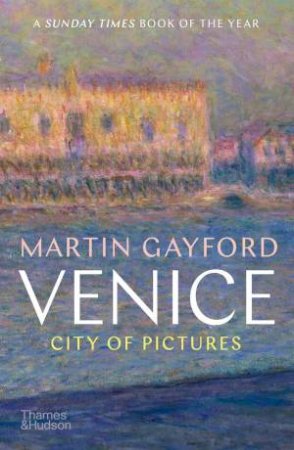 Venice by Martin Gayford
