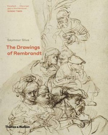The Drawings Of Rembrandt by Seymour Slive